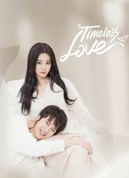 timeless-love-2021-รักเหนือกาลเวลา-ตอนที่-1-24-ซับไทย - บ้านซีรี่ย์